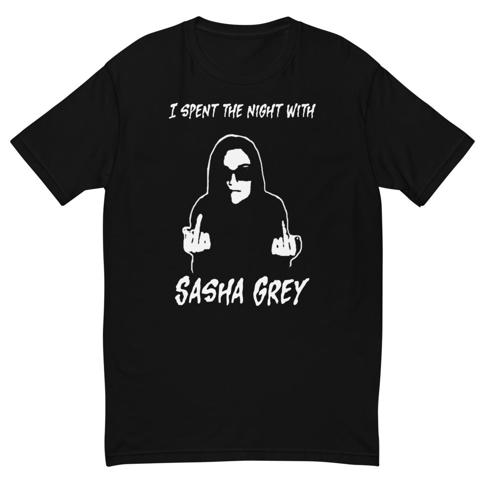 LIMITED EDITION "I Spent The Night With Sasha Grey"